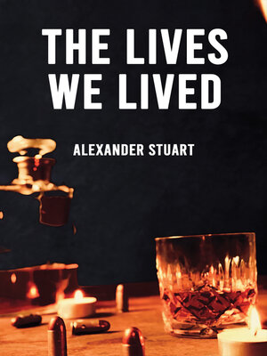 cover image of The Lives We Lived